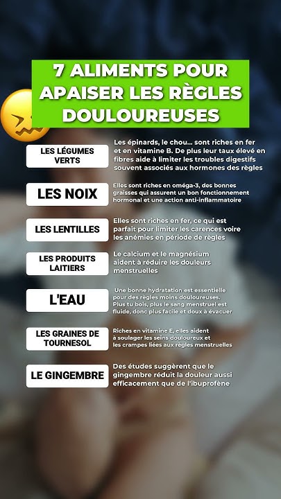 découvrez les aliments anti-inflammatoires efficaces pour soulager les règles douloureuses naturellement et améliorer votre bien-être féminin.